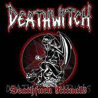 Deathwitch : Deathfuck Rituals